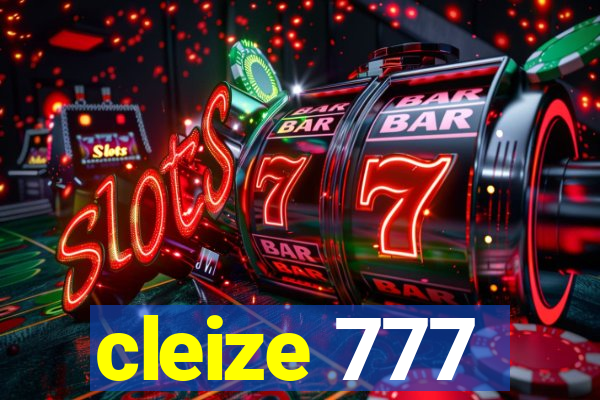 cleize 777